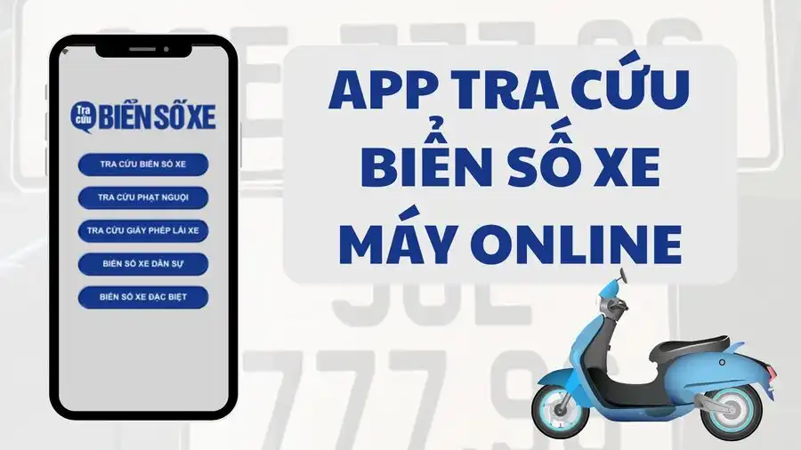 Check biển số xe máy: Tra cứu thông tin xe chính xác & Kiểm tra nguồn gốc an toàn